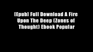 [Epub] Full Download A Fire Upon The Deep (Zones of Thought) Ebook Popular