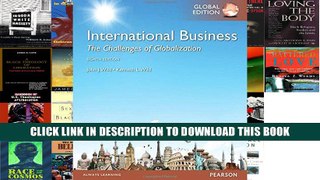 [Epub] Full Download International Business: The Challenges of Globalization Read Online