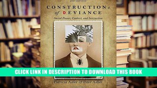 [Epub] Full Download Constructions of Deviance: Social Power, Context, and Interaction Ebook Popular
