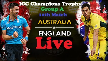 Australia vs England 10th Match, Group A Live