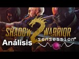 Shadow Warrior 2 Análisis Sensession
