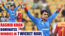 Rashid Khan claims 7 wickets, demolishes West Indies batting line up | Oneindia News