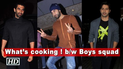 Boys squad - Ranbir, Varun & Aditya at Karan’s house | What’s cooking !