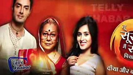 Tu Sooraj Main Saanjh Piya Ji - 9th June 2017   Upcoming