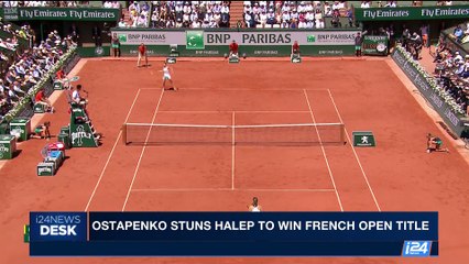 i24NEWS DESK | Ostapenko stuns Halep to win french open title | Saturday, June 10th 2017