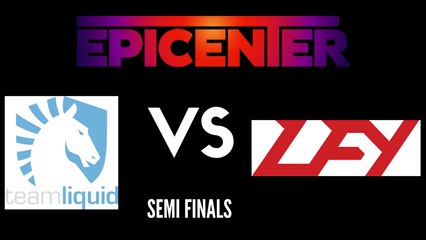 DOTA 2 EPICENTER 2017 SEMI FINALS - TEAM LIQUID vs LGD.FOREVER YOUNG