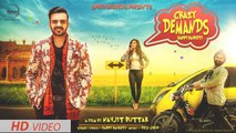 New Punjabi Song - Crazy Demands - HD(Full Song) - Happy Raikoti - Desi Crew - Latest Punjabi Song - PK hungama mASTI Official Channel