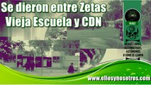 Solo a ellos se les ocurre encerrar a Zetas 'Vieja Escuela' y a CDN juntos en Ciudad Victoria