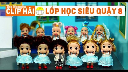 Clip Hài Lớp Học Siêu Quậy 8 - THƠ NGUYỄN - THO NGUYEN