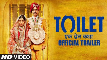 Toilet Ek Prem Katha Official Trailer | Akshay Kumar | Bhumi Pednekar | 11 Aug 2017