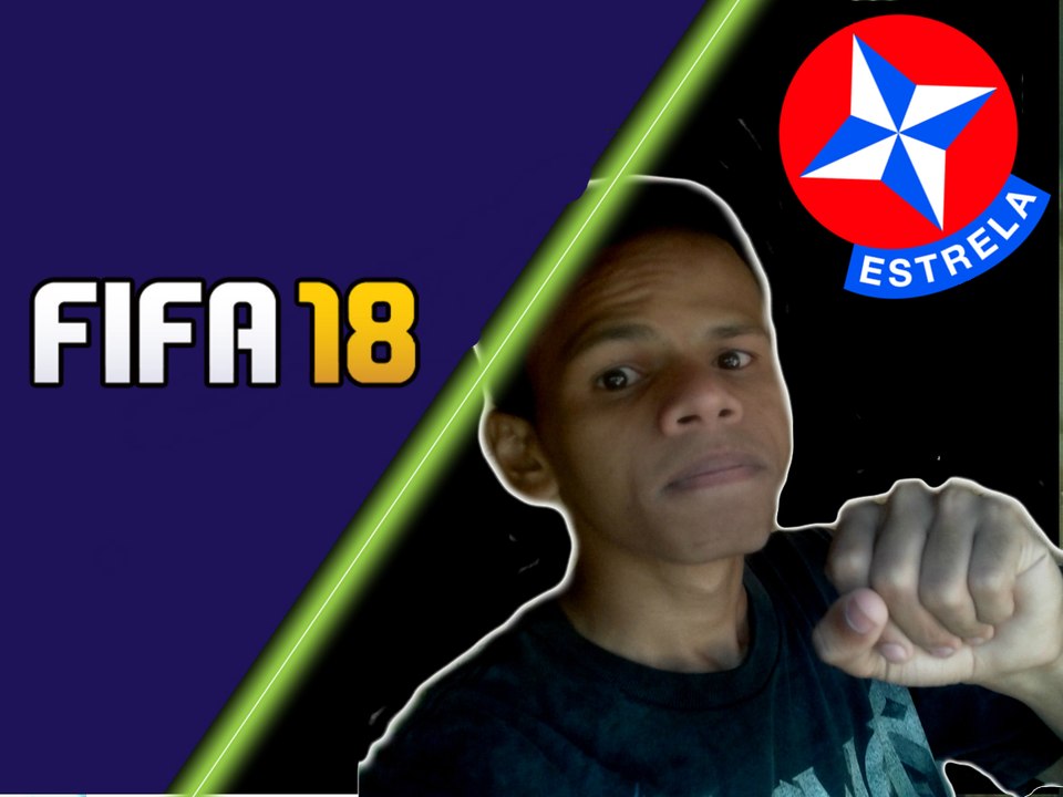 FIFA 18 e ESTRELA