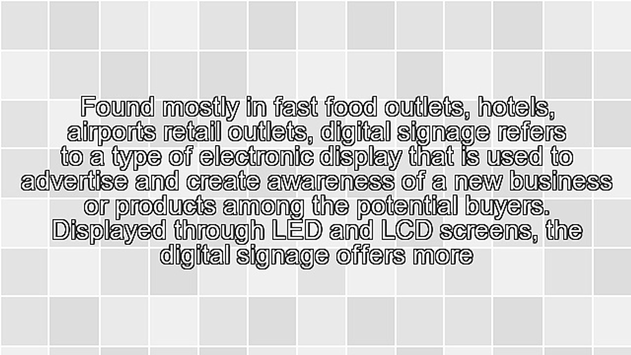 Significant Benefits of Using Digital Signage for Your Business