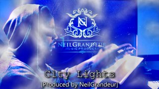 City Lights [Produced by NeilGrandeur] - Hip Hop/Rap Beat for Sale | Type Beat