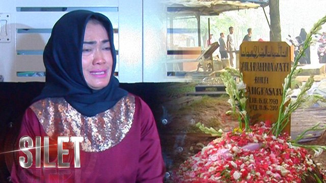 Kata-kata Terakhir Jupe kepada Ibunda - Silet 12 Juni 2017