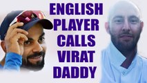 ICC Champions trophy : Virat Kohli called daddy by English snooker player | Oneindia News