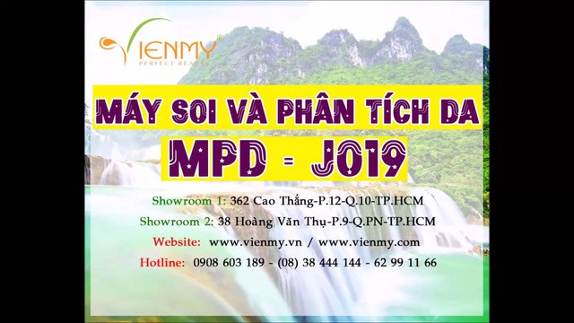 Máy Soi Và Phân Tích Da MPD - J019 - Công ty Viên Mỹ hướng dẫn sử dụng