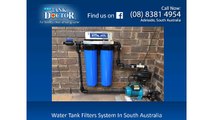 Water Tank Filters System In South Australia