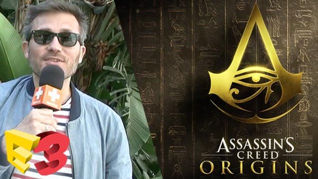 E3 2017 : On a joué à Assassin's Creed Origins sur Xbox One X, nos impressions