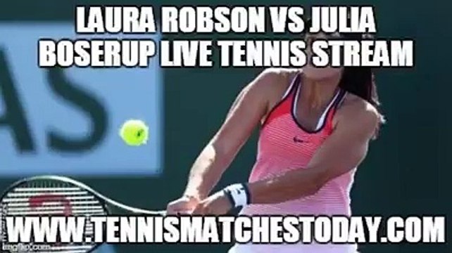 Laura Robson vs Julia Boserup Live Tennis Stream - WTA Nottingham - 13:00 UK - 12th June