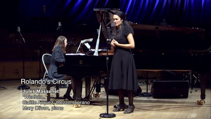 Jules Massenet : "Werther..." avec Gaëlle Arquez, Mary Olivon