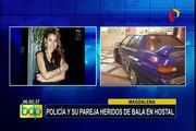 Magdalena: policía y su pareja son hallados con heridas de bala dentro de hotel