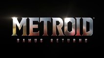 Metroid : Samus Returns - Bande-annonce E3 2017