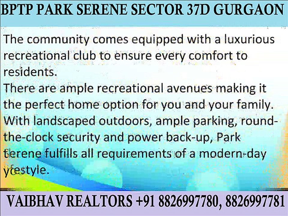 Bptp Park Serene Resale 2 BHK 1488 Sq.ft Lower Floor Price  75 Lac Sec 37D ggn Call Vaibhav Realtors 8826997781