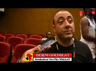FESPACO 2017: BERIN GOLDBLAT RÉALISATEUR DU FILM ''WALLAY (1)