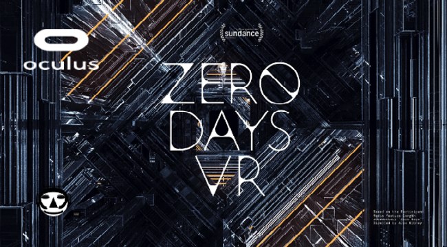 ZERO DAYS VR I VR Trailer I VR EXPERIENCE I OCULUS RIFT + GEAR VR 2017