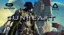 GUNHEART I VR Game Trailer I HTC VIVE   OCULUS RIFT 2017