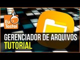 Como usar o gerenciador de arquivos no Android - Tutorial EuTestei