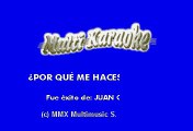 Juan Gabriel - Por Que Me Haces Llorar (Karaoke)