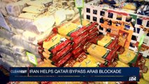 CLEARCUT | Iran helps Qatar bypass arab blockade | Monday, June 12th 2017