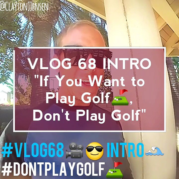#VLOG68 INTRO"If You Want to Play Golf⛳, Don't Play Golf"#DontPlayGolf⛳