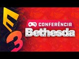BETHESDA - E3 AO VIVO - Conferência em Português - TecMundo Games