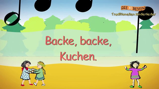 Backe, backe Kuchen - Traditionelle Kinderlieder _ Kinderlieder-zS6XmhWBAV8