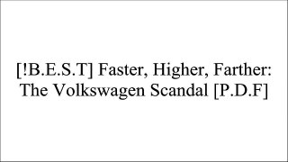 [N5ebu.FREE] Faster, Higher, Farther: The Volkswagen Scandal by Jack EwingLeigh GallagherJonathan AllenPatrick J. Buchanan RAR