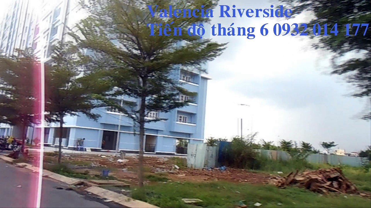 Tiến độ xây dựng valencia riverside tháng 6