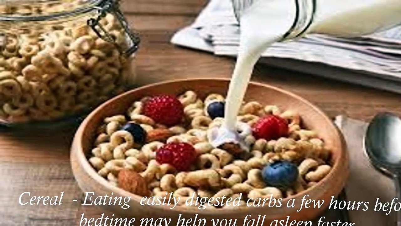 10 Foods that help you sleep - Foods that help you fall asleep