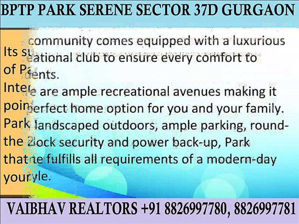 Bptp Park Serene Sale 2 BHK 75 Lac Only Sector 37D Gurgaon Dwarka Expressway  Call Vaibhav Realtors 8826997781