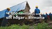 El derribo de un asentamiento ilegal deja a 4.000 familias sin hogar en Birmania