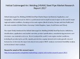 Helical Submerged Arc Welding (HSAW) Steel Pipe Market Research Report 2017