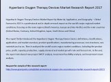 Hyperbaric Oxygen Therapy Devices Market Research Report 2017