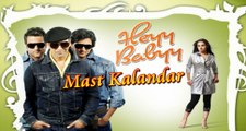 Latest Video Song - Mast Kalandar - HD(Full Song) - Heyy Babyy - New Video Song - PK hungama mASTI Official Channel