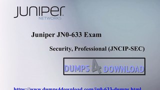 JN0-633 Dumps 2017 Question And Answers | Dumps4download.com