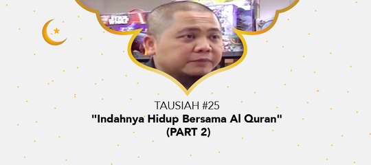 Damai Indonesiaku Ramadhan - "Indahnya Hidup Bersama Al Quran" (part 2)