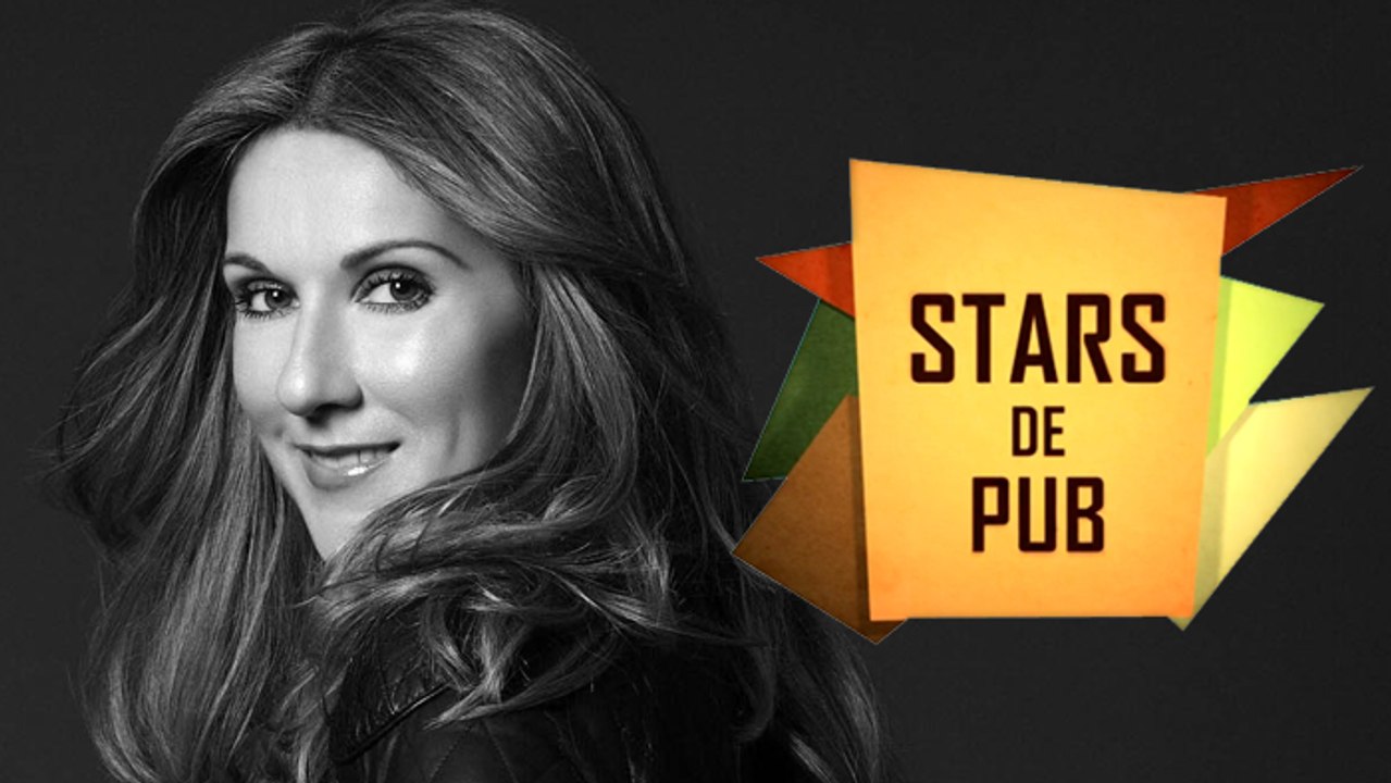Stars de pub - Céline Dion
