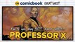 Facts You May NOT Know About Professor X - ComicBook Cheat Sheet