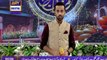 Shan-e-Sehr - Segment: Aaj Ka Qisa ( Waseem Badami )  -14th June 2017
