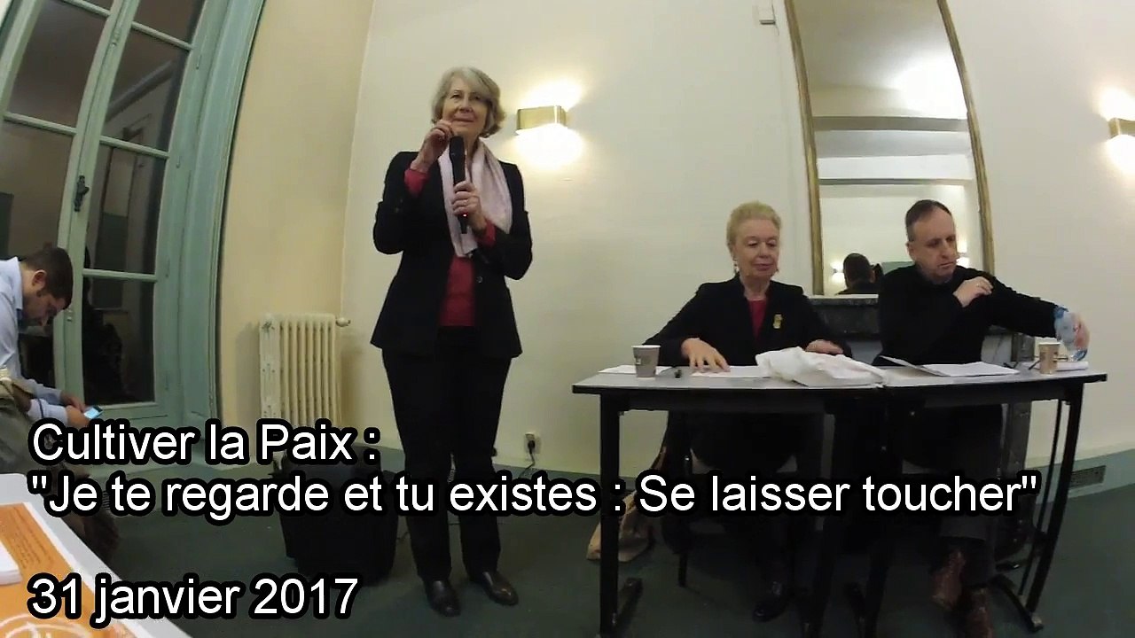 05 Cultiver la paix : "Je te regarde et tu existes", se laisser toucher
